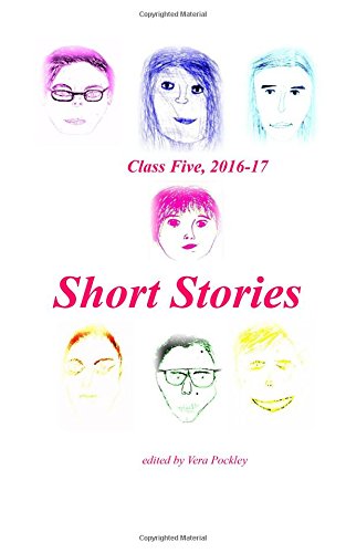 Short Stories: Class 5, Open Gate School, 2016-17