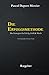 Die Erfolgsmethode: Die Strategien für Erfolg, Geld & Macht - Ein Garant für ein besseres Leben: Die Strategien für Erfolg, Geld & Macht - Ein Garant für ein besseres Leben by 