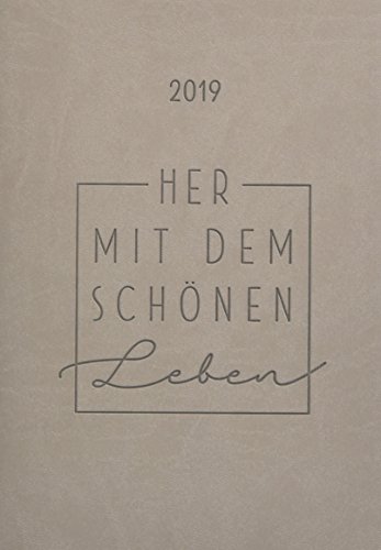 Preisvergleich Produktbild Terminplaner Lederlook A5 Taupe (Schönes Leben) 2019