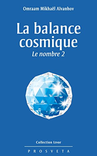 Download La balance cosmique: Le nombre 2