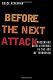 Image de Before the Next Attack: Preserving Civil Liberties in an Age of Terrorism