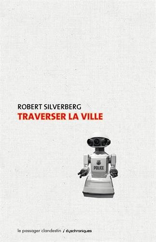 couverture de : Traverser la ville