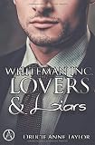 Cover zum Buch Whiteman Inc: Lovers & Liars