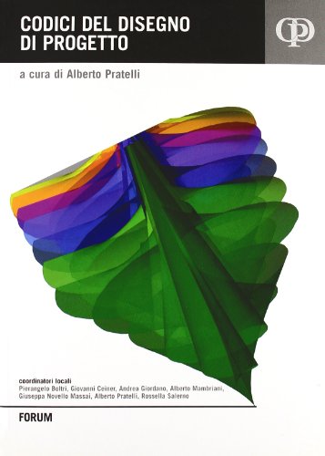 Codici del disegno di progetto. Innovazione dei modi di rappresentazione in relazione alle mutate necessità operative