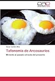 Image de Tafonomía de Arcosaurios
