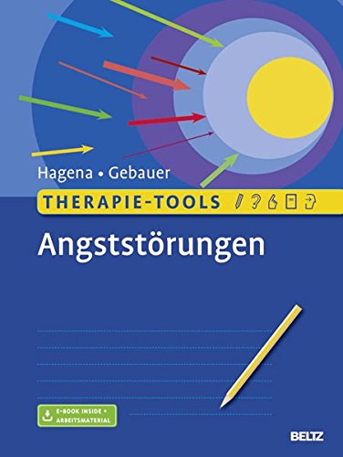 Download Therapie-Tools Angststörungen: Mit E-Book inside und Arbeitsmaterial Download Therapie-Tools Angststörungen: Mit E-Book inside und Arbeitsmaterial