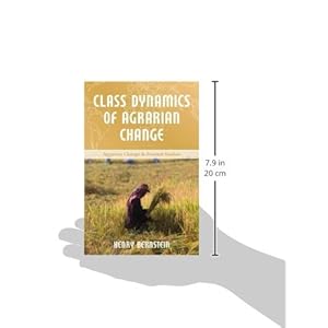 Class Dynamics of Agrarian Change
