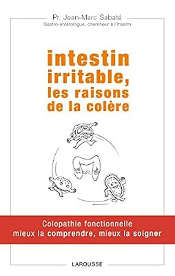 Larousse Intestin irritable, les raisons de la colère