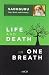 Life and Death in One Breath RS.163.00