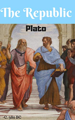 The Republic : (Illustrated) (English Edition)