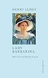 Buchinformationen und Rezensionen zu Lady Barbarina von Henry James