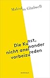 Cover zum Buch Die Kunst, nicht aneinander vorbeizur...