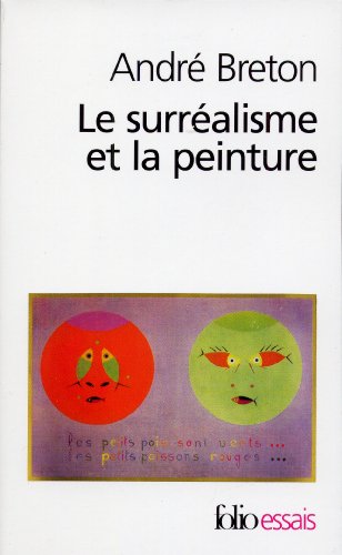 Télécharger Le Surréalisme et la Peinture PDF Ebook En Ligne