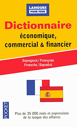 Book's Cover of Dictionnaire espagnol économique, commercial et financier
