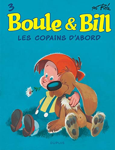 Télécharger Boule & Bill, Tome 3 : Les copains d'abord PDF Ebook En Ligne