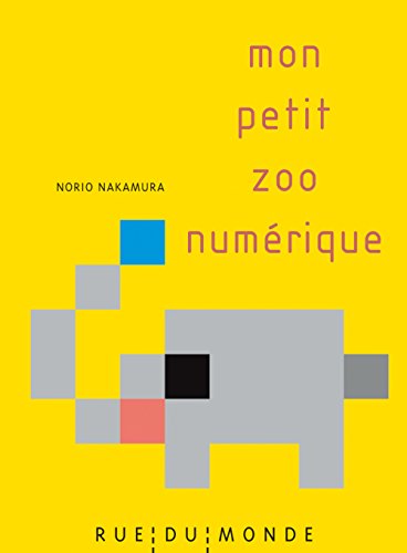 couverture de : Mon petit zoo num&eacute;rique