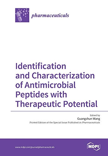 Identification and Characterization of Antimicrobial Peptides with Therapeutic Potential