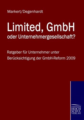 Preisvergleich Produktbild Limited, GmbH oder Unternehmergesellschaft