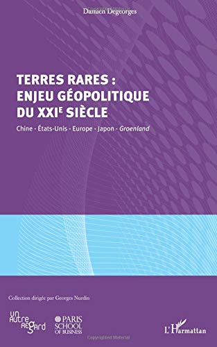 Download Terres rares : enjeu géopolitique du XXIe siècle Download Terres rares : enjeu géopolitique du XXIe siècle