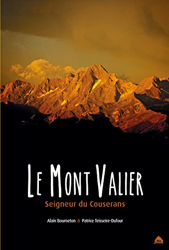 Download Le mont Valier : Seigneur du Couserans Download Le mont Valier : Seigneur du Couserans