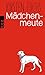 Cover zum Buch Mädchenmeute