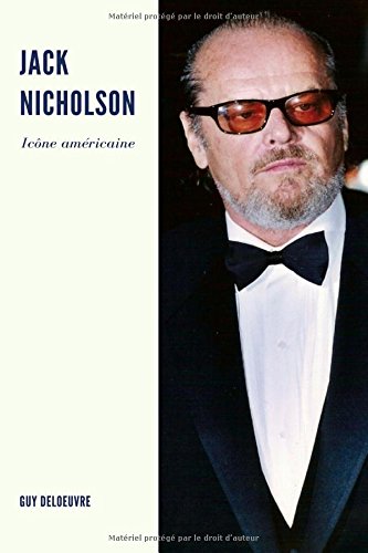 Preisvergleich Produktbild Jack Nicholson: Icône américaine