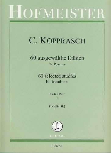 KOPPRASCH C. - Estudios Selectos (60) Vol.1 para Trombon (Seyffarth)