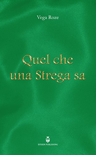 "Quel che una Strega sa"