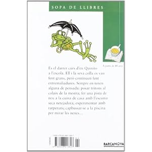 Quinito--, quin curs el teu! (Llibres Infantils I Juvenils - Sopa De Llibres. Sèrie Verda)