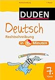 Duden - Deutsch in 15 Minuten - Rechtschreibung 7. Klasse (Duden - In 15 Minuten) by Dirk Hennig