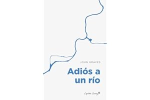 Adiós a un río (Narrativa)