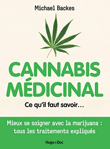 Download Cannabis médicinal Ce qu'il faut savoir... Download Cannabis médicinal Ce qu'il faut savoir...