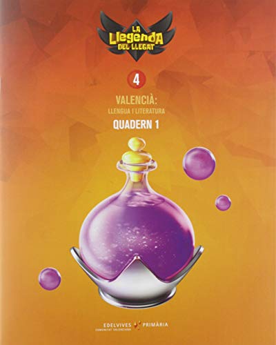 Projecte: La llegenda del Llegat Valencià : Llengua i Literatura 4 Quadern 1