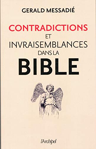 Télécharger Contradictions et invraissemblances dans la Bible livre En ligne