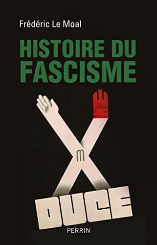 Télécharger Histoire du fascisme Gratuit