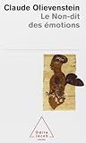 Le Non-dit des émotions