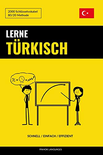 Preisvergleich Produktbild Lerne Türkisch - Schnell / Einfach / Effizient: 2000 Schlüsselvokabel