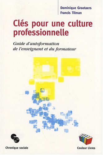 Pdf Clés Pour Une Culture Professionnelle Guide D - 