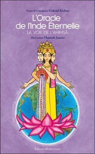 Oracle de l'Inde Eternelle - La voie de l'Ahimsa - Coffret livre + cartes Oracle de l'Inde Eternelle - La voie de l'Ahimsa - Coffret livre + cartes