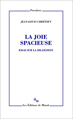Download La Joie spacieuse: Essai sur la dilatation Download La Joie spacieuse: Essai sur la dilatation