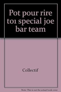jaquette livre POT POUR RIRE T01 SPECIAL JOE