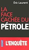 La face cachée du pétrole