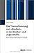Produktbild Die Thematisierung von »Kindern« in der Kinder- und Jugendhilfe: Eine systemtheoretische Analyse