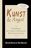Image de Kunst und Angst: Feststellungen über die Gefahren (und Belohnungen) des Kunstschaffens