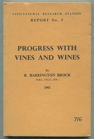 PROGRESS WITH VINES AND WINES: VITICULTURAL RESEARCH STATION REPORT NO. 3. gratuit PROGRESS WITH VINES AND WINES: VITICULTURAL RESEARCH STATION REPORT NO. 3. gratuit