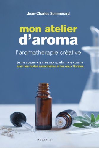 Download MON ATELIER D'AROMA Download MON ATELIER D'AROMA