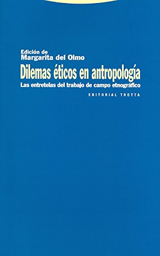 Download Dilemas éticos en antropología: Las entretelas del trabajo de campo etnográfico (Estructuras y Procesos. Antropología) Download Dilemas éticos en antropología: Las entretelas del trabajo de campo etnográfico (Estructuras y Procesos. Antropología)