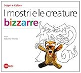 Image de I mostri e le creature bizzarre