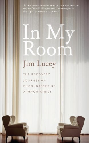 Download In My Room: The Recovery Journey as Encountered by a Psychiatrist Download In My Room: The Recovery Journey as Encountered by a Psychiatrist