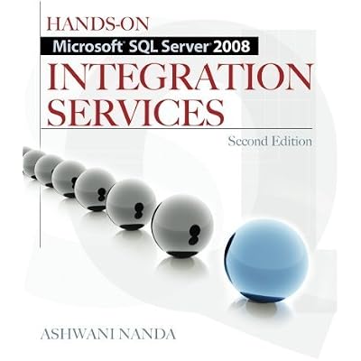 Martin Jaylin: Hands-On Microsoft SQL Server 2008 Integration Services ...